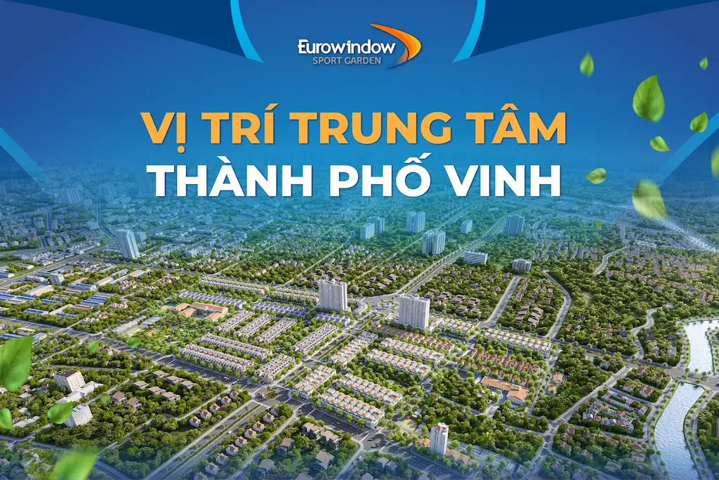 Chính sách bán hàng Eurowindow Sport Garden Đông Vĩnh Năm 2025 1 eurowindow sport garden 1